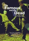 The Famous And The Dead (2009)a.jpg